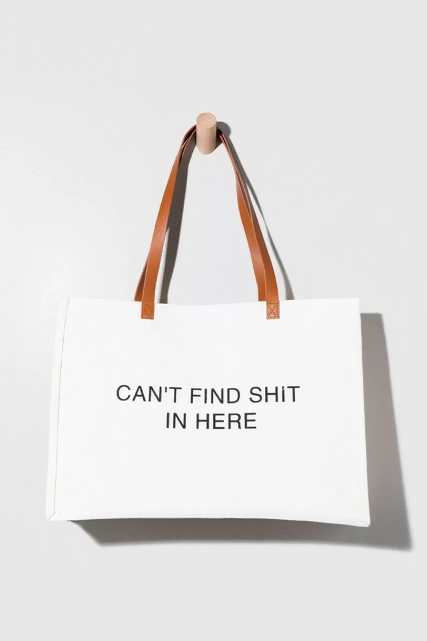 Francesca's Can'T Find Sh*T In Here Tote