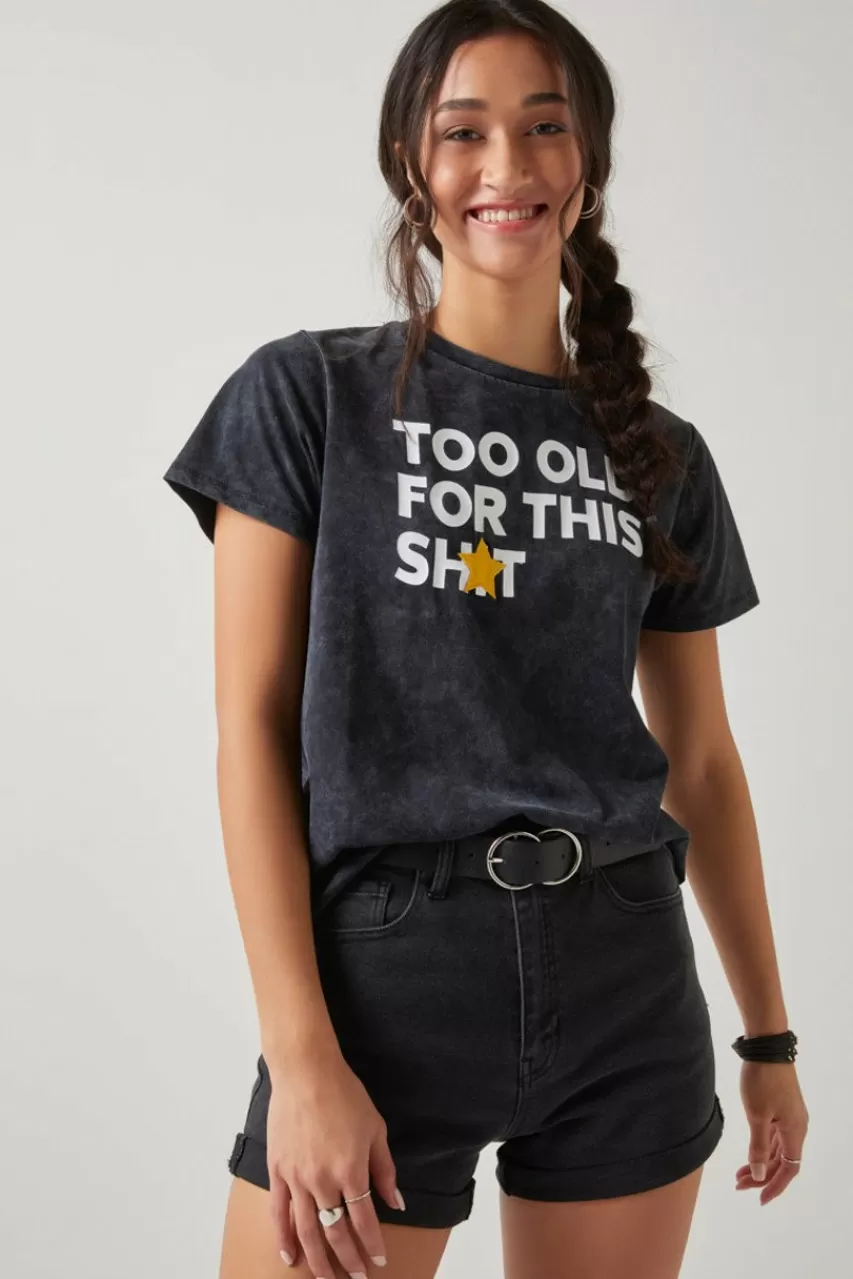 Francesca's Too Old For This Sht Graphic Tee